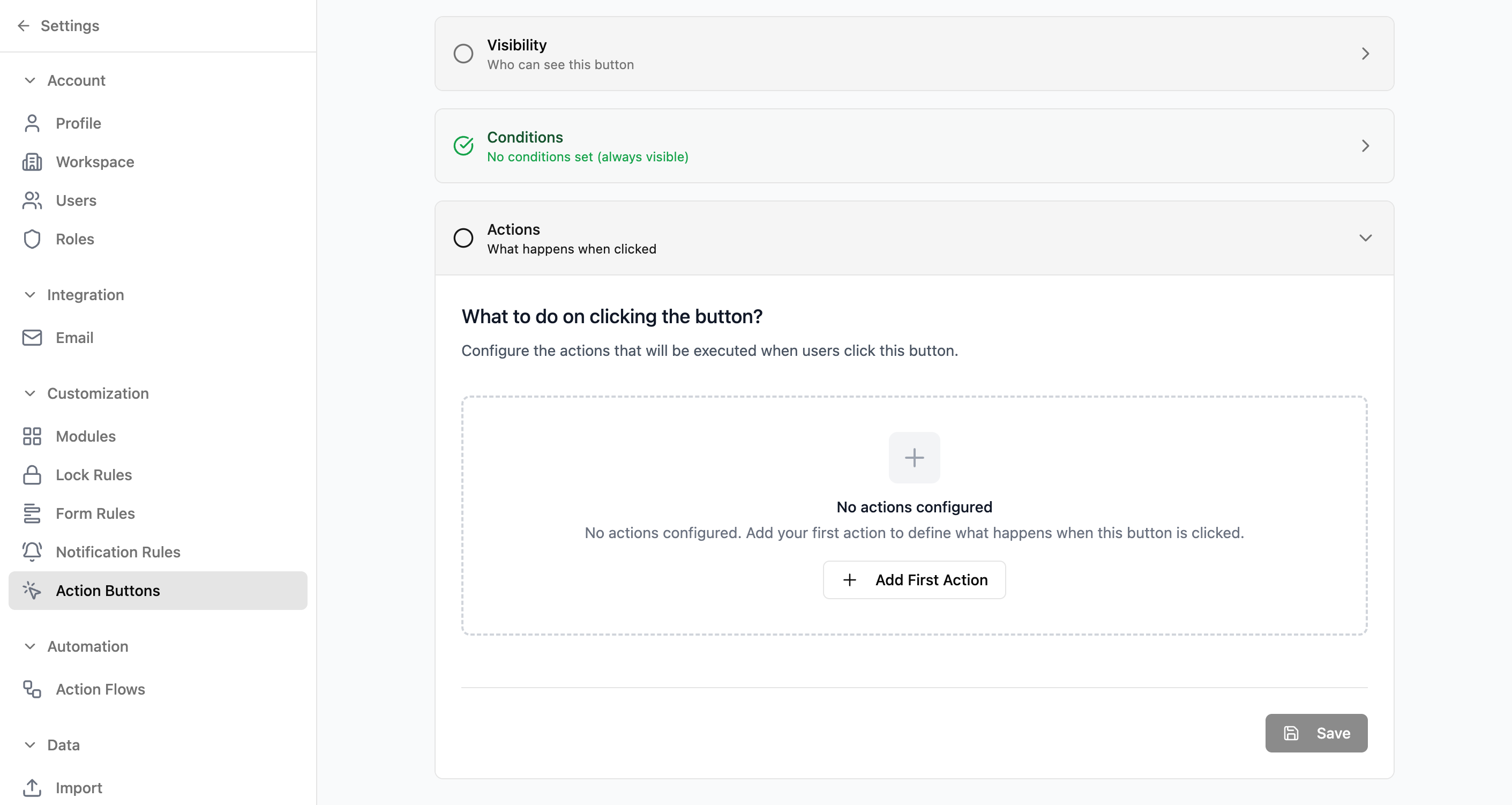 Actions section showing an empty state with the message 'No actions configured. Add your first action...' and an 'Add First Action' button