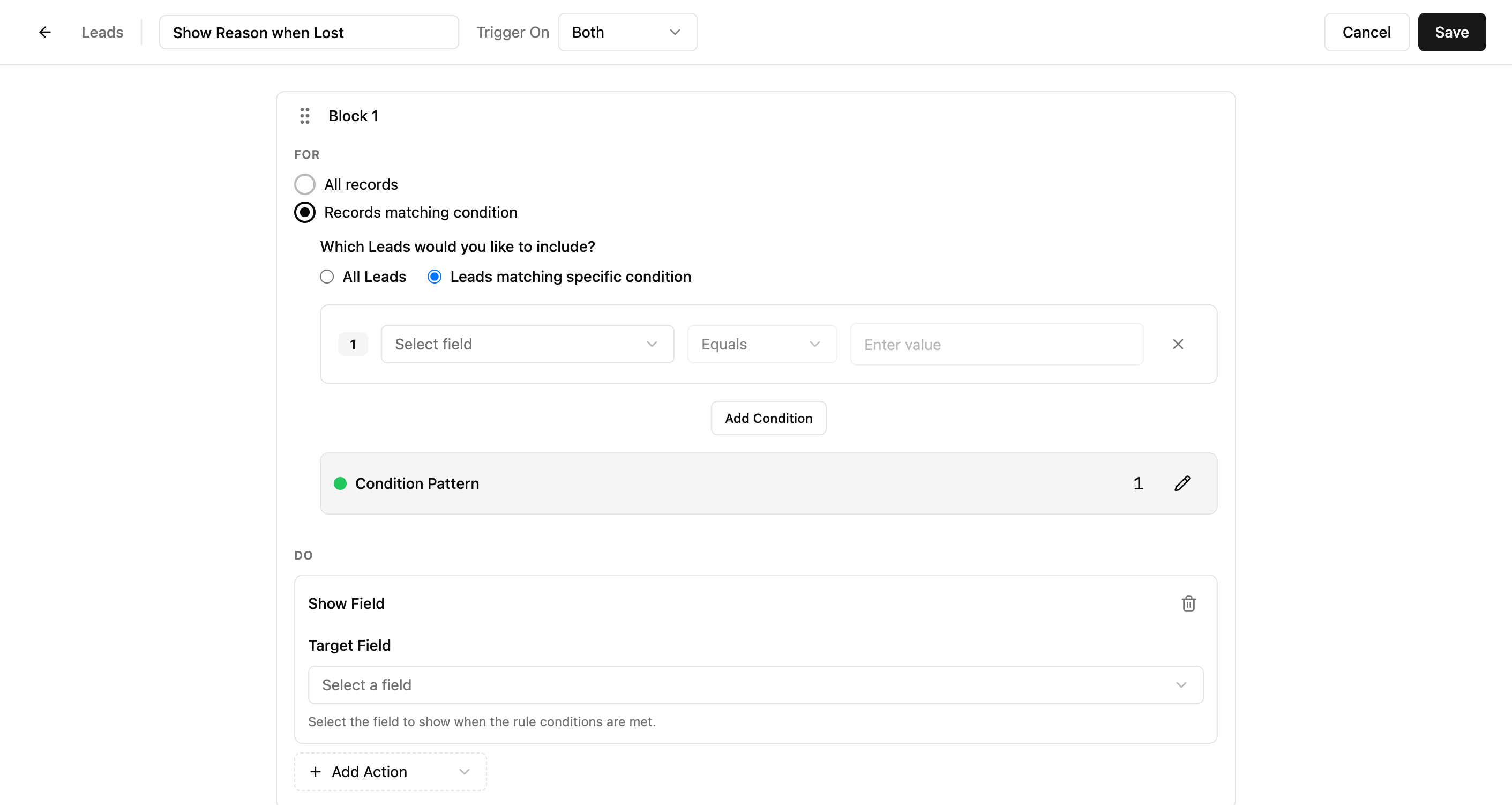 Condition builder showing field selector, operator dropdown, value input, and condition pattern